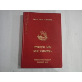 STARETUL MEU IOSIF ISIHASTUL - ARHIM. EFREM FILOTHEITUL